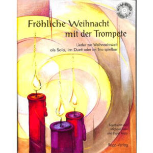 Weihnachtsliederbuch Fröhliche Weihnacht mit der Trompete