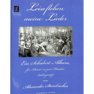 LEISE FLEHEN MEINE LIEDERLeise flehen meine Lieder