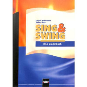 Sing & Swing - Das Liederbuch