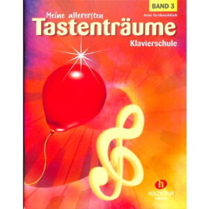 Schule für Klavier Meine allerersten Tastenträume 3