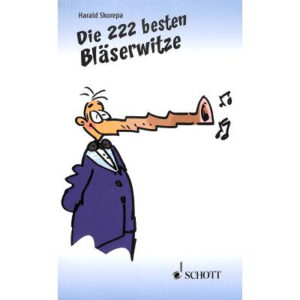 Die 222 besten Bläserwitze