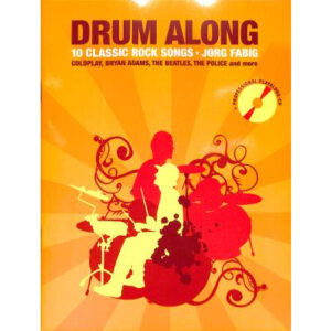 Spielband Drum Along 1 - 10 Classic Rock Songs