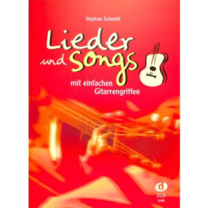 Liederbuch Lieder & Songs mit einfachen Gitarrengriffen