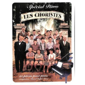 Songbook Les Choristes - Special Piano