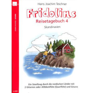 Friedolins Reisetagebuch 4