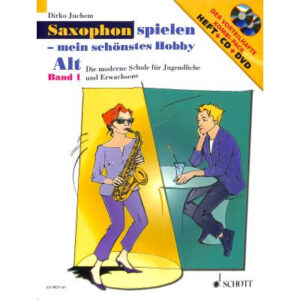 Saxophon spielen 1 - Mein schönestes Hobby