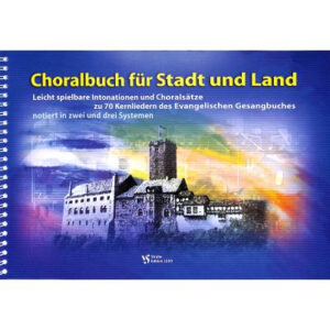 Choralbuch für Stadt und Land