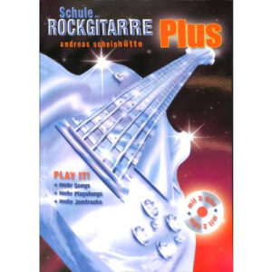 Schule der Rockgitarre Plus