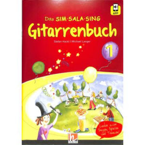 Schule für Gitarre Das Sim Sala Sing Gitarrenbuch