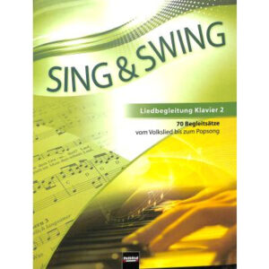 Liedbegleitung Sing + Swing - Liedbegleitung 2