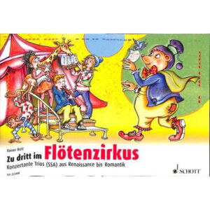 Zu dritt im Flötenzirkus