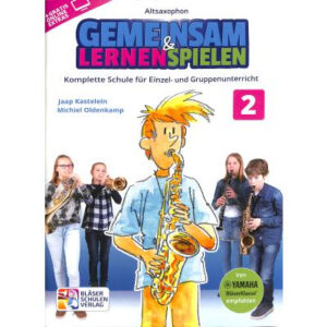 Schule für Altsaxophon Gemeinsam lernen + spielen Band 2