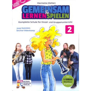 Schule für Klarinette(Oehler) Gemeinsam lernen + spielen 2