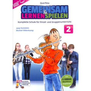 Schule für Querflöte Gemeinsam lernen + spielen 2