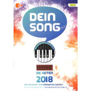 Dein Song 2018 - Die Noten