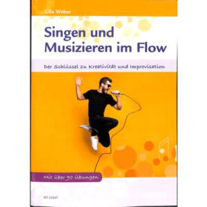 Singen und Musizieren im Flow