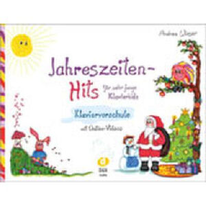 Klaviervorschule Jahreszeiten Hits für sehr junge Klavierkids