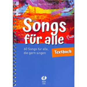 60 Songs für alle die gern singen | Songs für alle