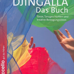 Djingalla - Das Buch : Tänze