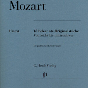 Mozart 15 bekannte Originalstücke