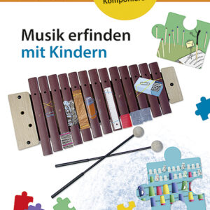 Musik erfinden mit Kindern