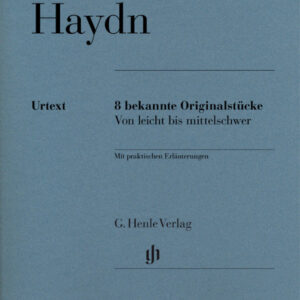 Haydn - 8 bekannte Originalstücke