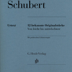 Schubert - 12 bekannte Originalstücke