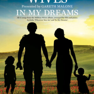 Military Wives - In my Dreams