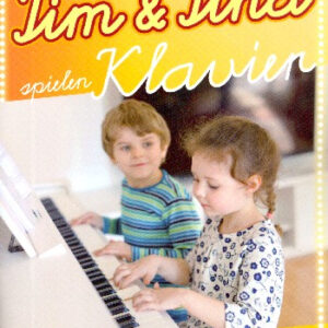 Tim und Tina spielen Klavier Band 3