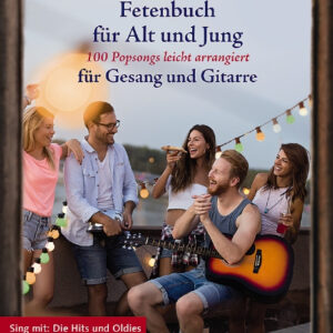 Das Rock & Pop Fetenbuch für Jung und Alt für Gesang und Gitarre