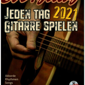 Everyday 2021 - Jeden Tag Gitarre spielen (+CD)