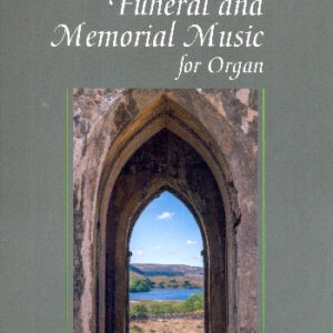 The Oxford Book of Funeral and Memorial Music :