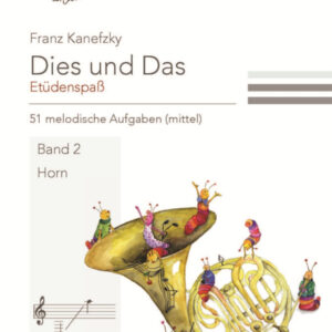 Dies und das - Etüdenspaß Band 2 :