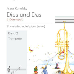 Dies und das - Etüdenspaß Band 2 :