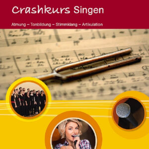 Crashkurs Singen (+DVD)