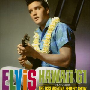 Elvis Presley - Hawaii '61 (Book & CD) Joseph A. Tunzi