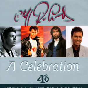 Cliff Richard - A Celebration - The Official Story Of 40 Years In Show Business (HB)