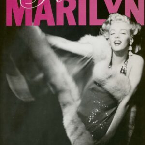 Marilyn Monroe - Forever Marilyn by Marie Cahill