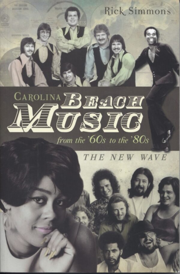 Carolina Beach Music 60s-80s#2 - Carolina Beach Music 60s-80s#2 - Rick Simmons: The New Wave