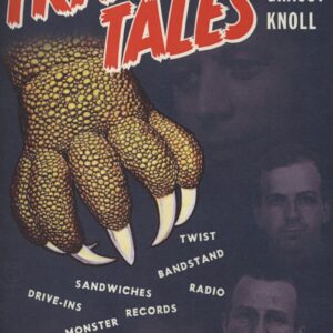 Kicks Magazine - Tragic Tales - Tragic Tales From The Grassy Knoll - A Souvenir From Top Ten Records Dallas