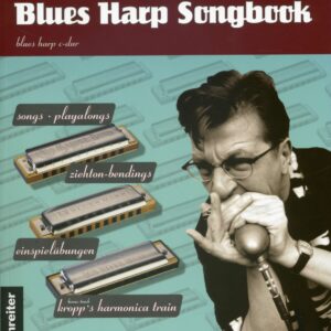 Dieter Kropp - Dieter Kropp's Blues Harp Songbook & CD