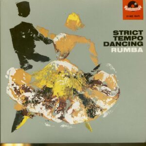 Max Greger's Dance Orchester - Strict Tempo Dancing - Rumba (7inch