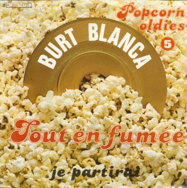 Burt Blanca - Popcorn Oldies 5 (7inch