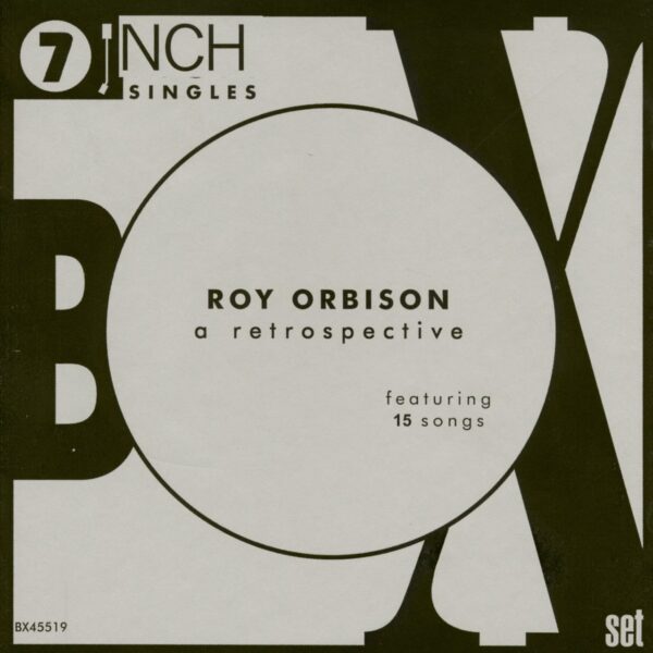 Roy Orbison - Roy Orbison - A Retrospective (9x7inch