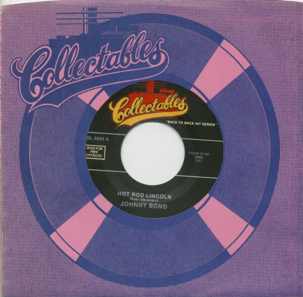 Johnny Bond & Dave Dudley - Hot Rod Lincoln - Six Days On The Road (7inch