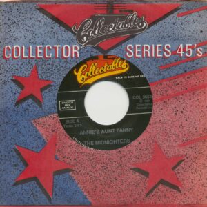 The Midnighters - Only Annie's Aunt Fanny - Henry's Got Flat Feet (7inch