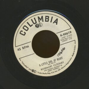 Rosemary Clooney - The Key To My Heart - A Little Girl At Heart (7inch