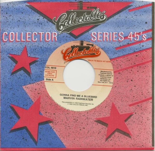 Marvin Rainwater - Johnny Preston - Gonna Find Me A Bluebird - Feel So Fine (7inch