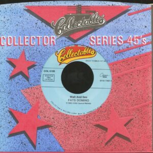 Fats Domino - Wait And See - Valley Of Tears (7inch