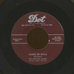 The Fontane Sisters - Hearts Of Stone b-w Bless Your Heart (7inch